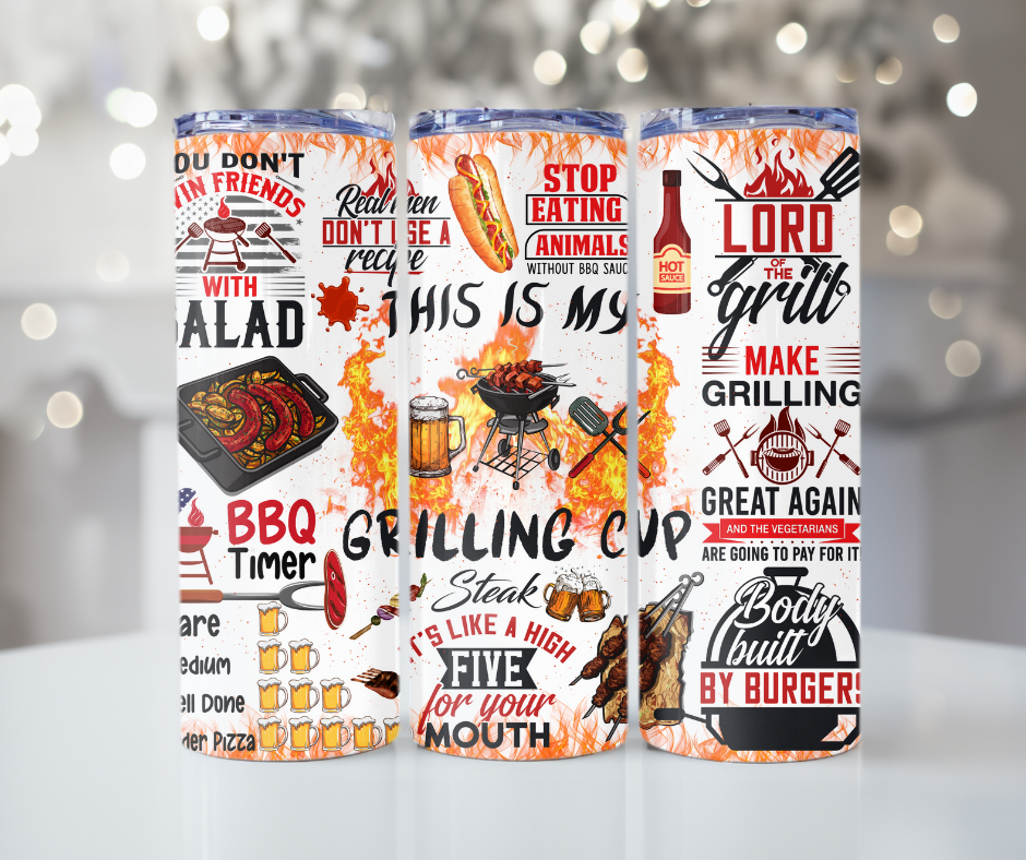 #134 Funny Grill Tumbler
