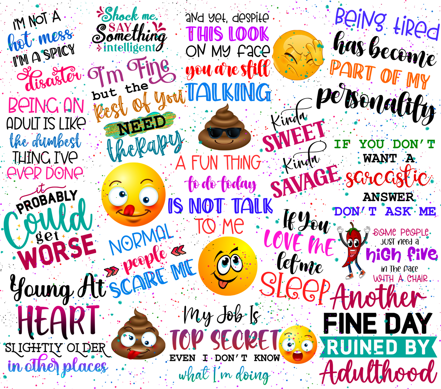 #135 Funny Sayings Tumbler