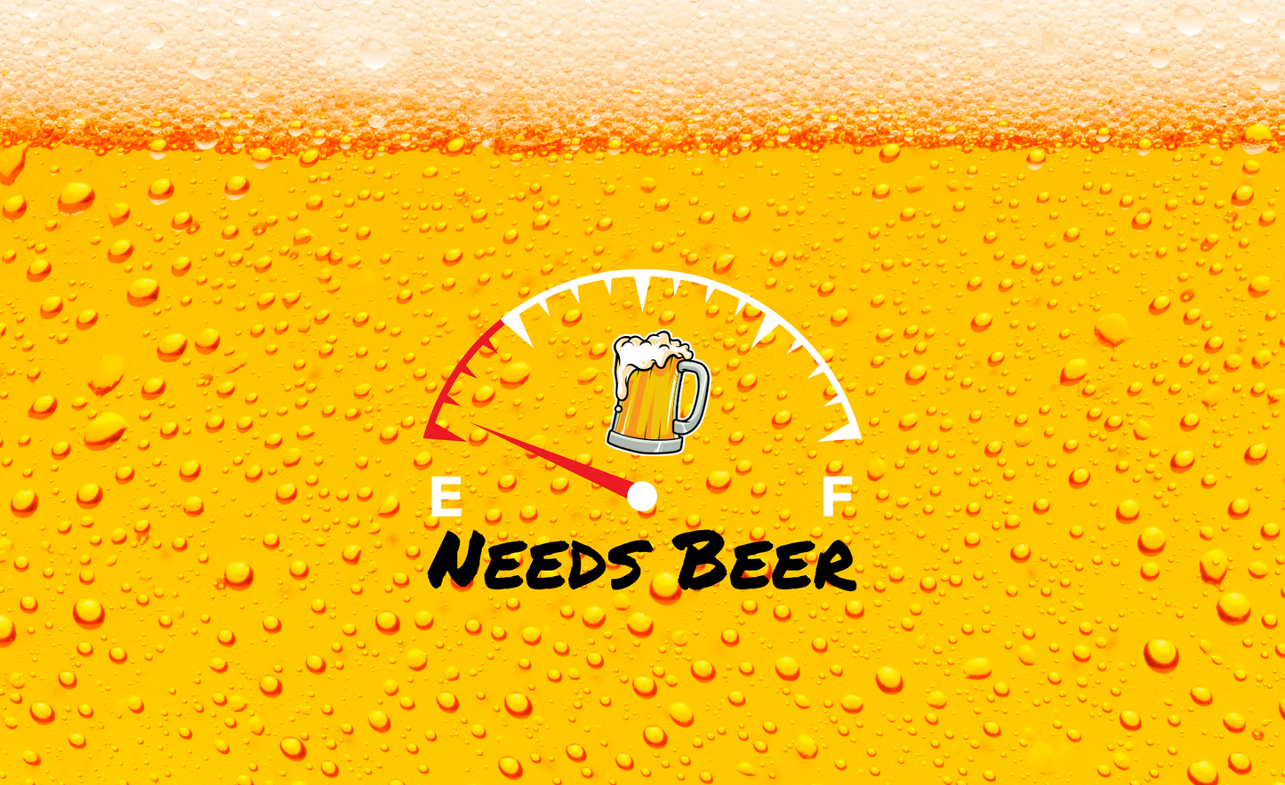 #169 Need Beer Guage Can Cooler