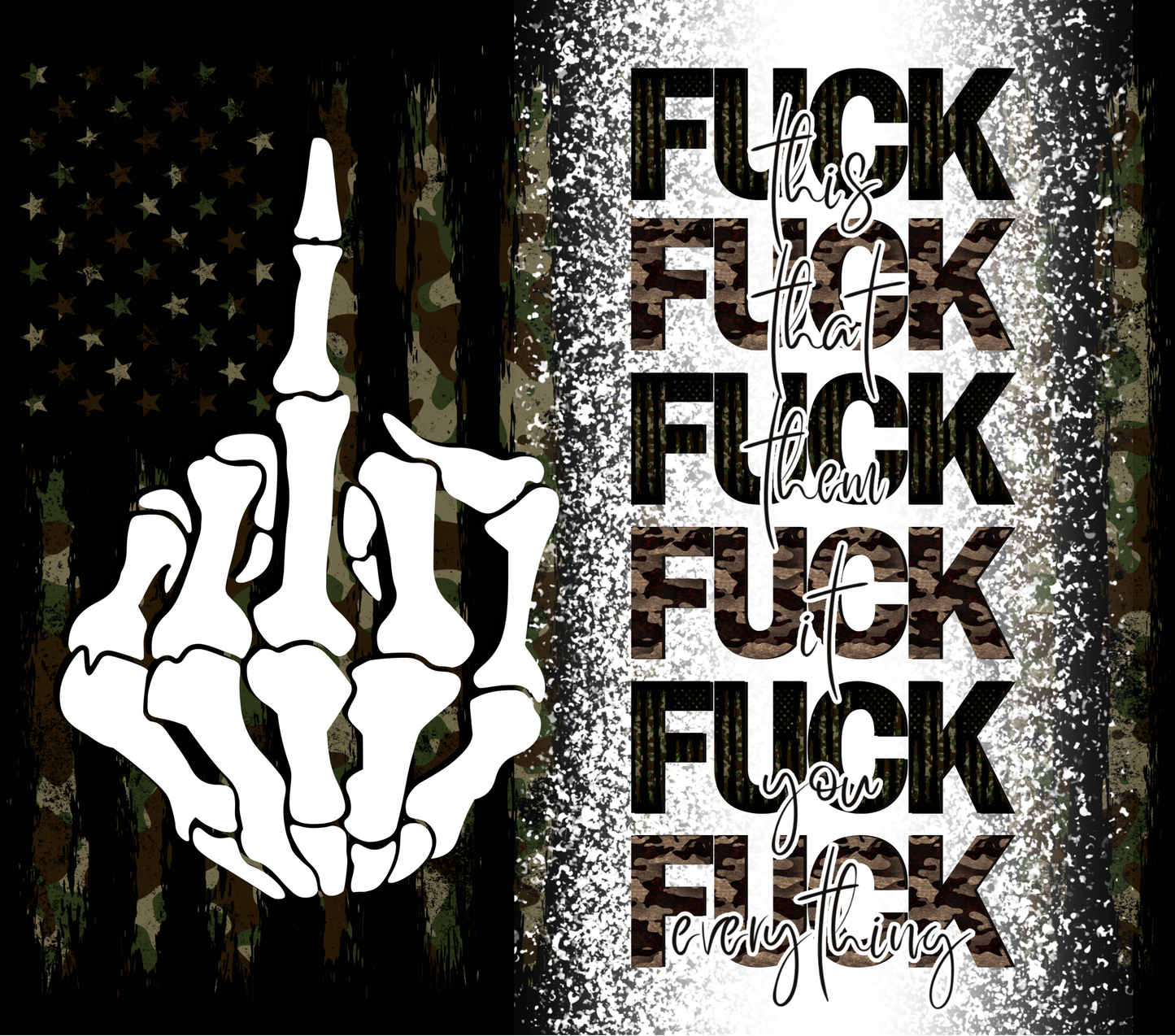 Special: 2 for $30 Fuck Everything Tumblers