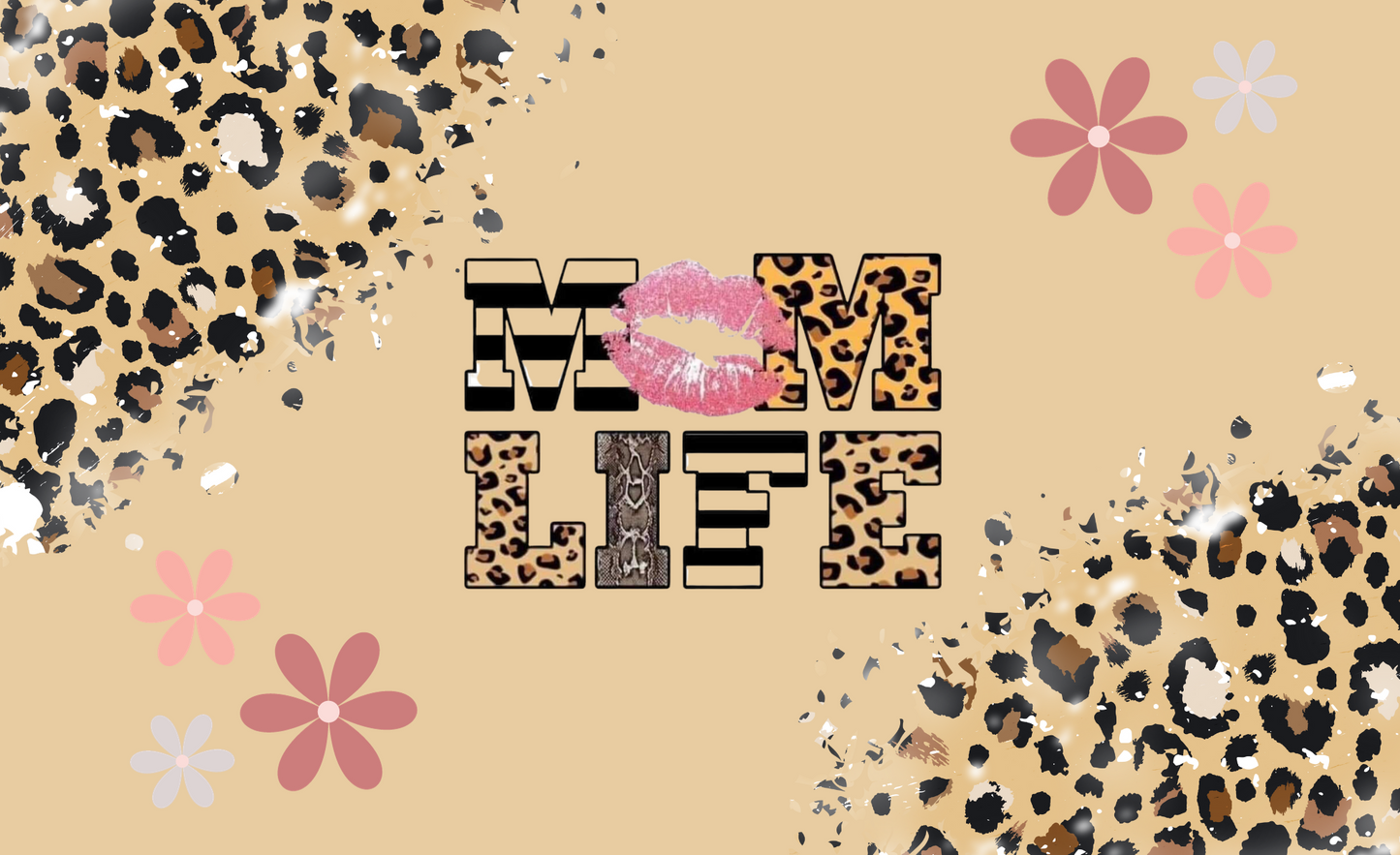 #200 Mom Life Cheeta and Flowers Can Cooler