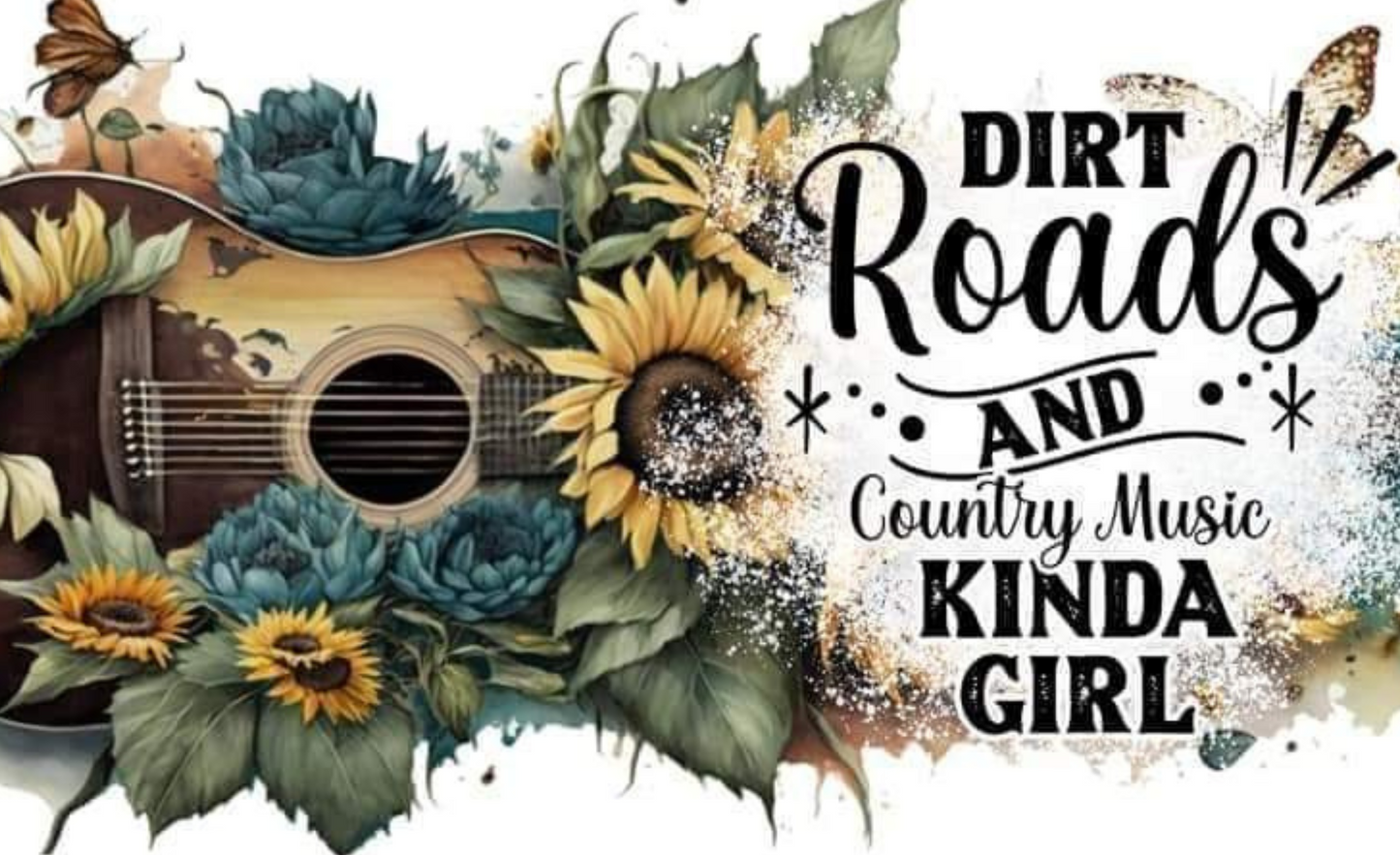 #212 Dirt Roads and Country Music Kinda Girl Can Cooler