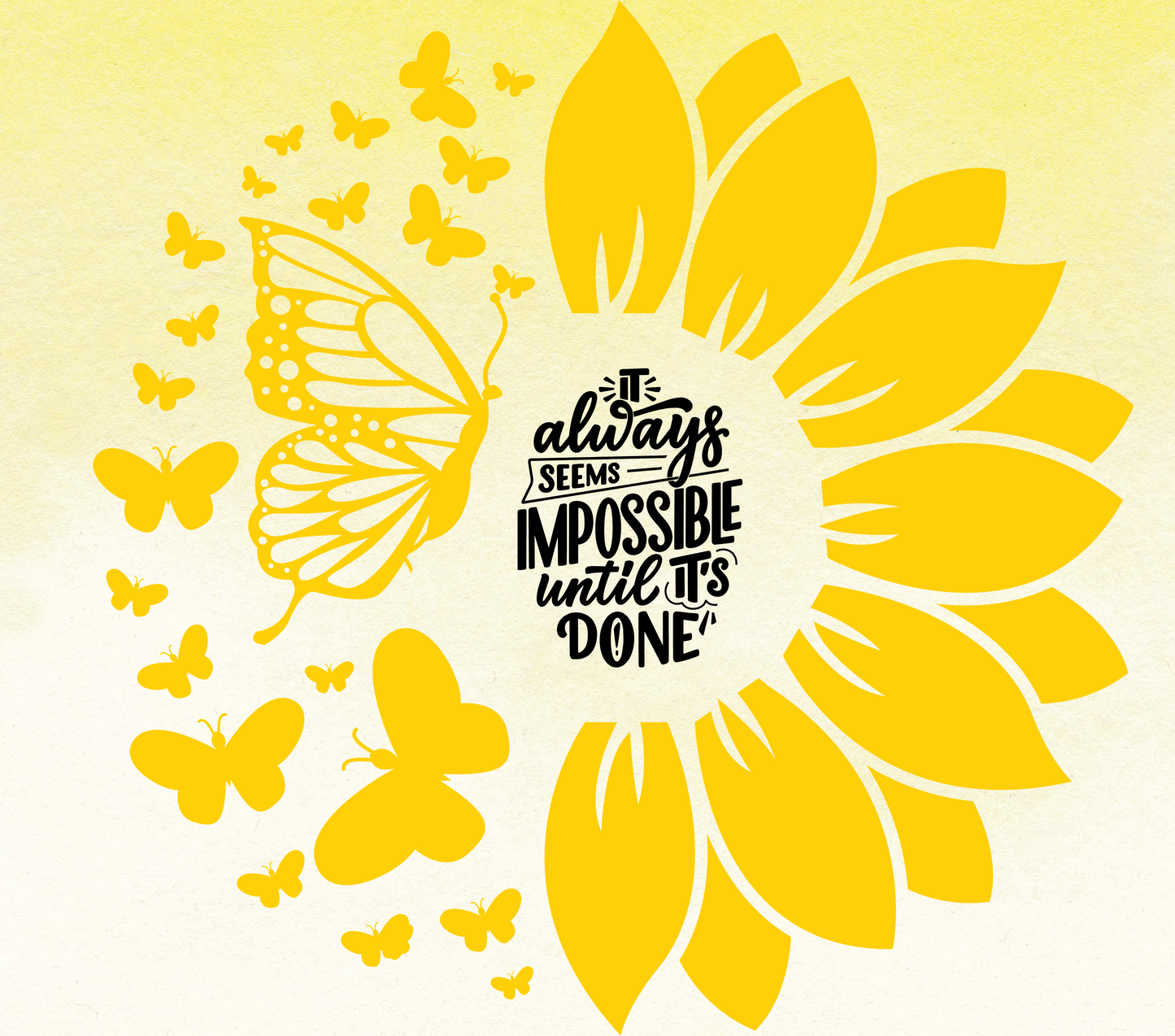 #248 Always Impossible Until Done Tumbler