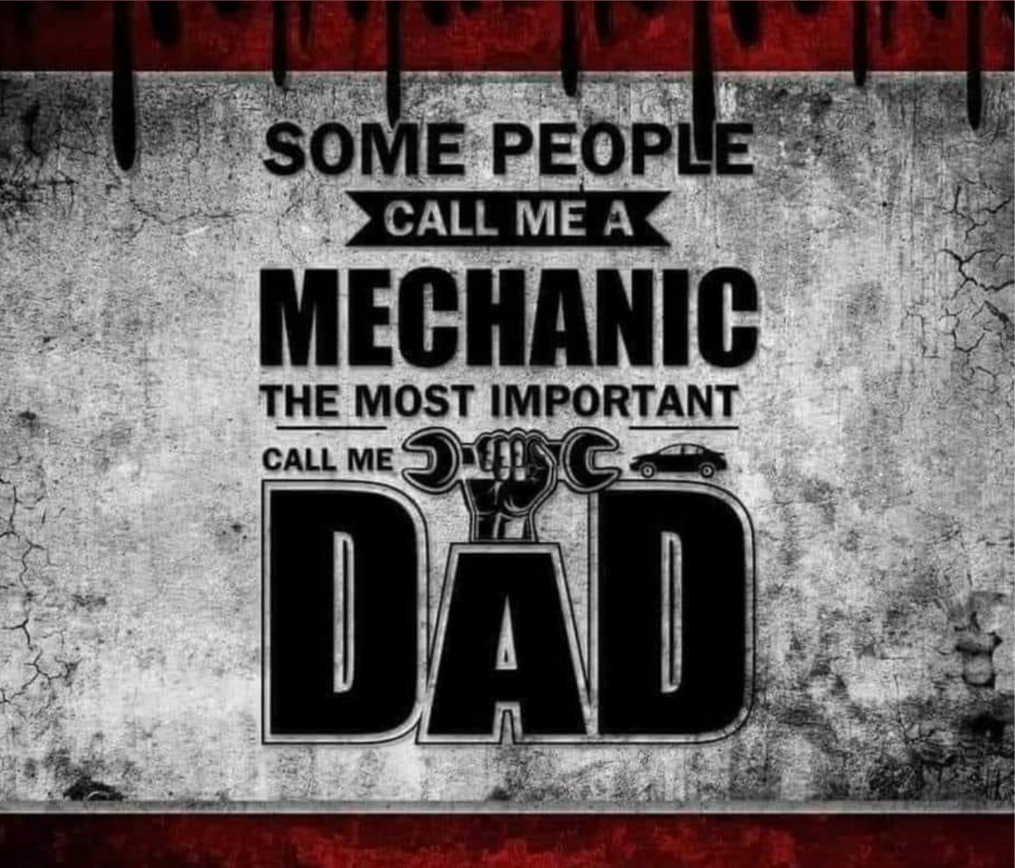 #288 Mechanic Dad Tumbler