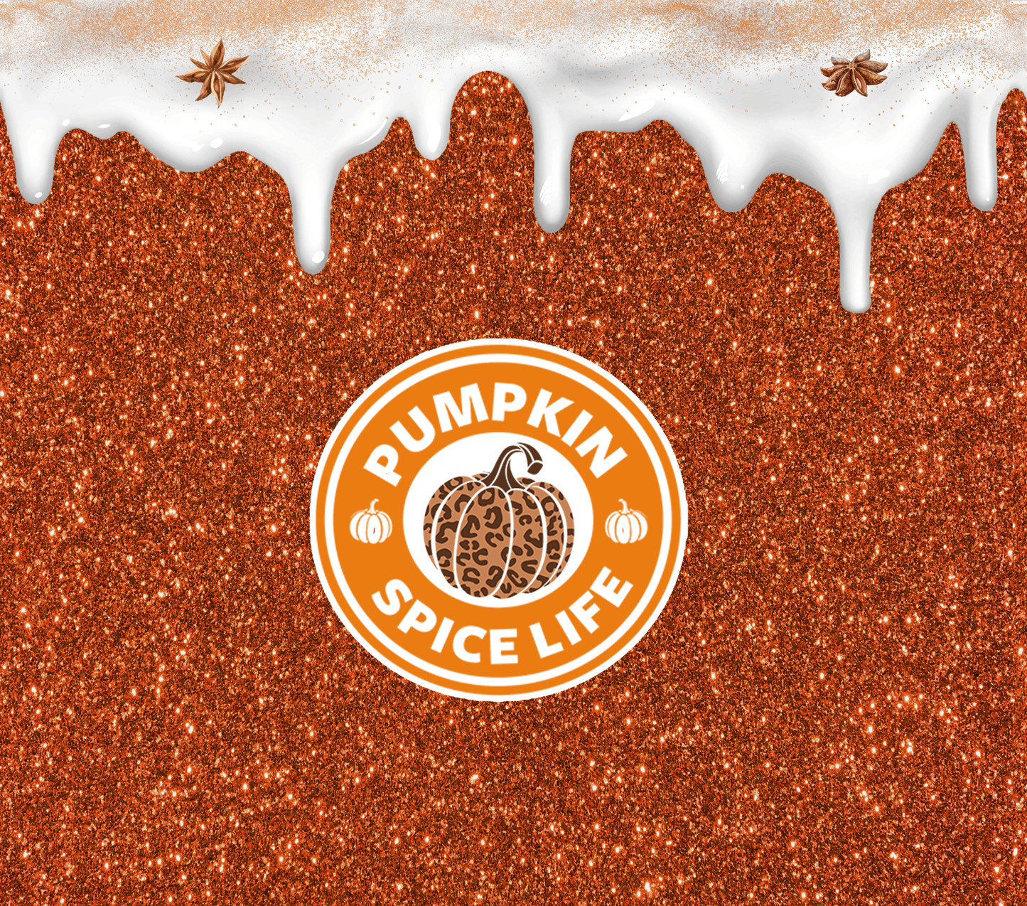 #28 Pumpkin Spice Life Glitter Tumbler