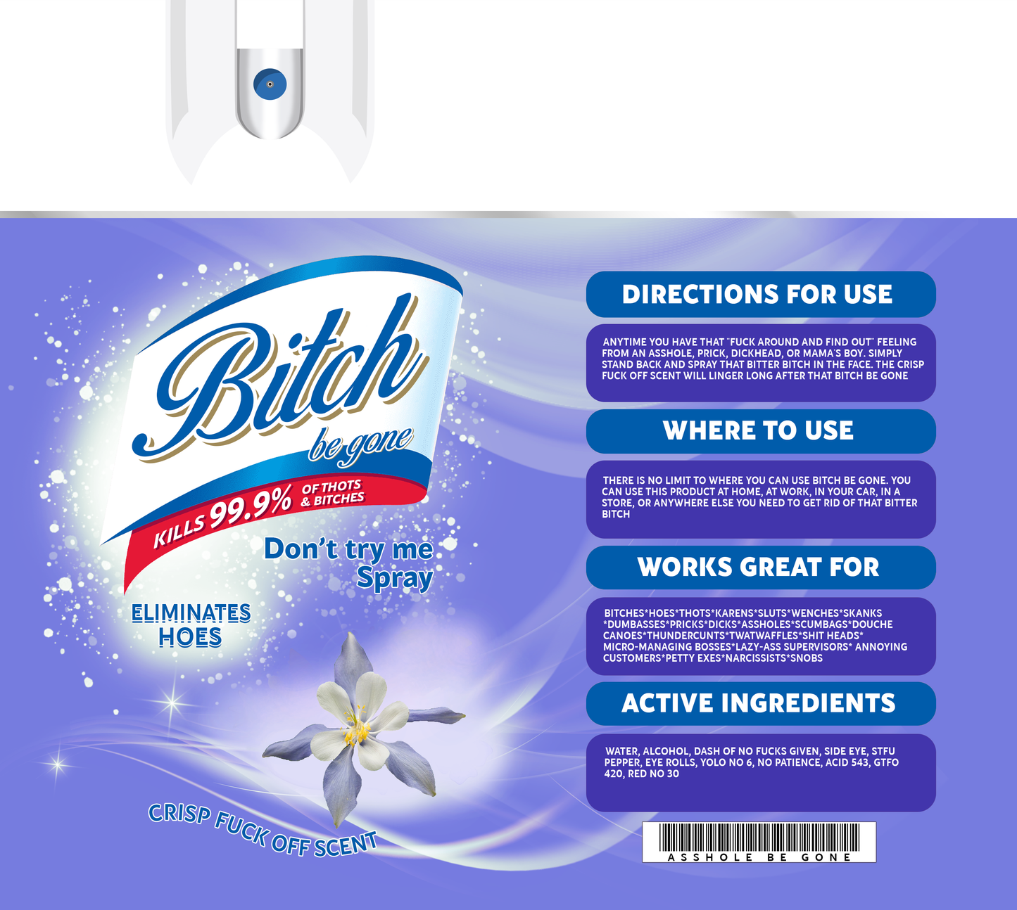 #30 Bitch Be Gone Spray - Purple Tumbler