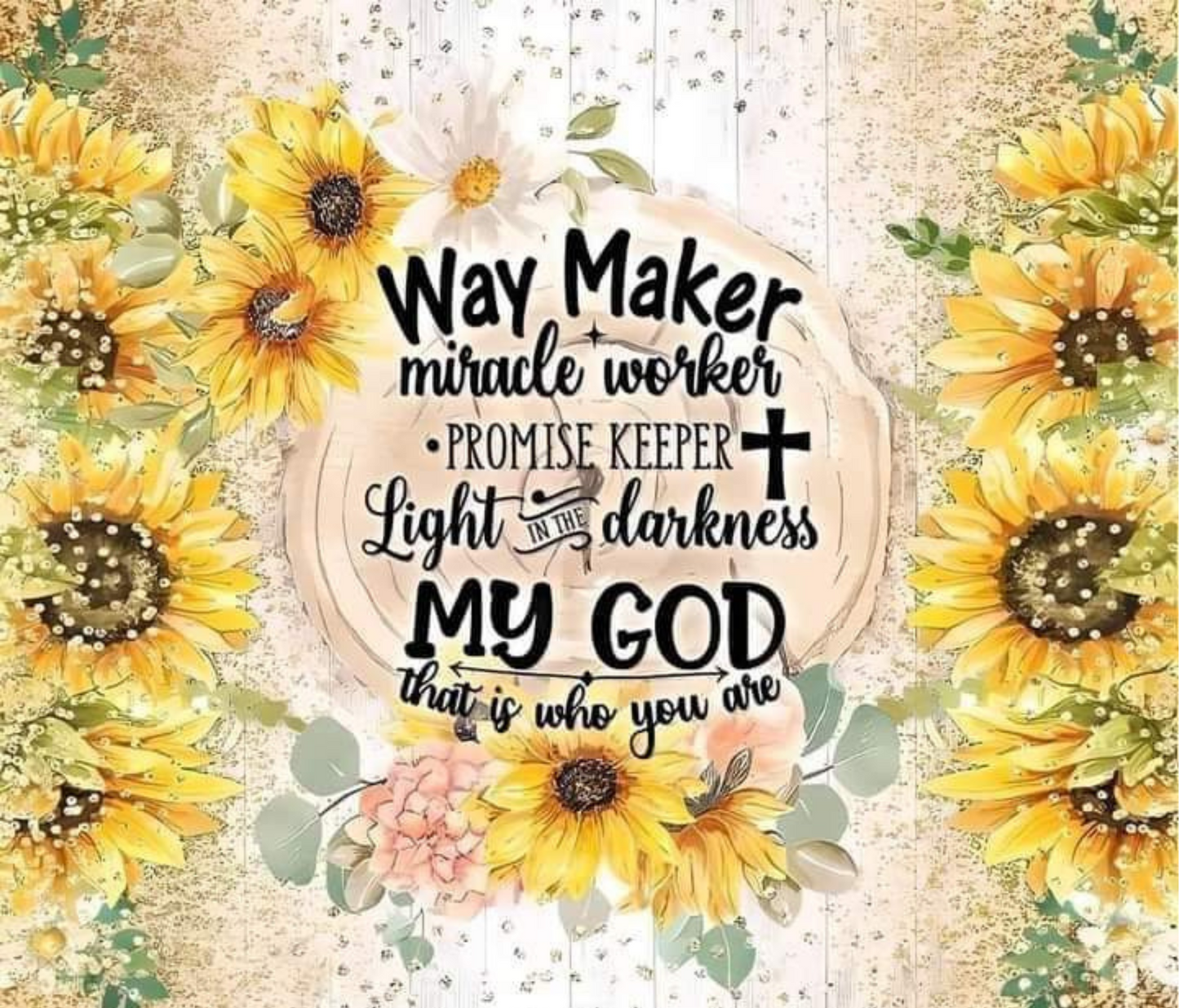 #313 Way Maker Sunflower Tumbler