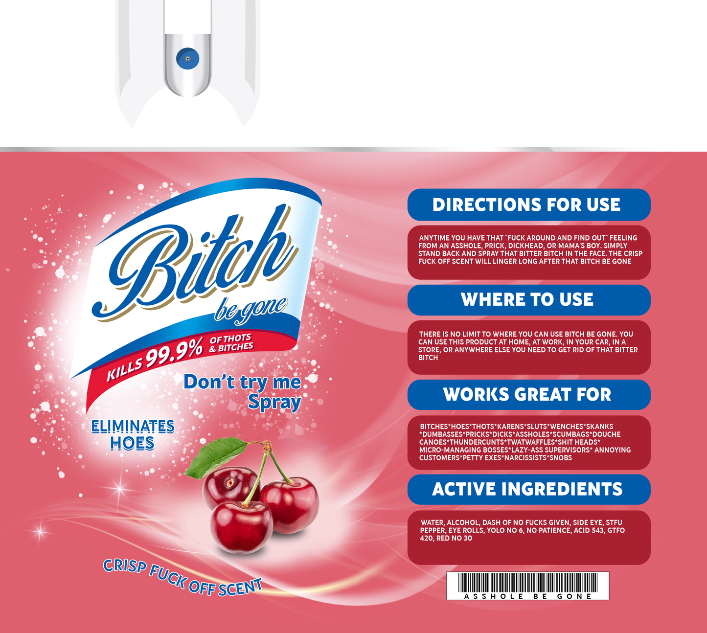 #31 Bitch Be Gone Spray - Cherry Tumbler