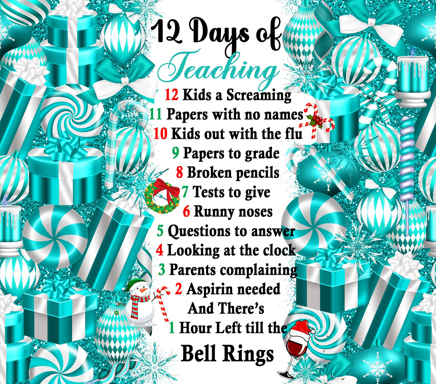 #331 12 Teachers Teaching Blue Tumbler