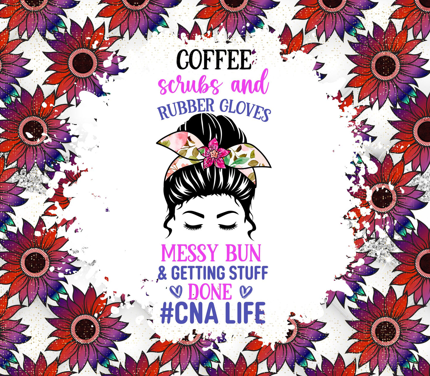 #344 Coffee Scrubs And Rubber gloves CNA Tumbler