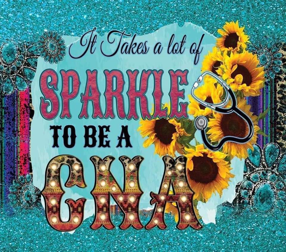#345 Takes a lot of sparkle to be a CNA Tumbler
