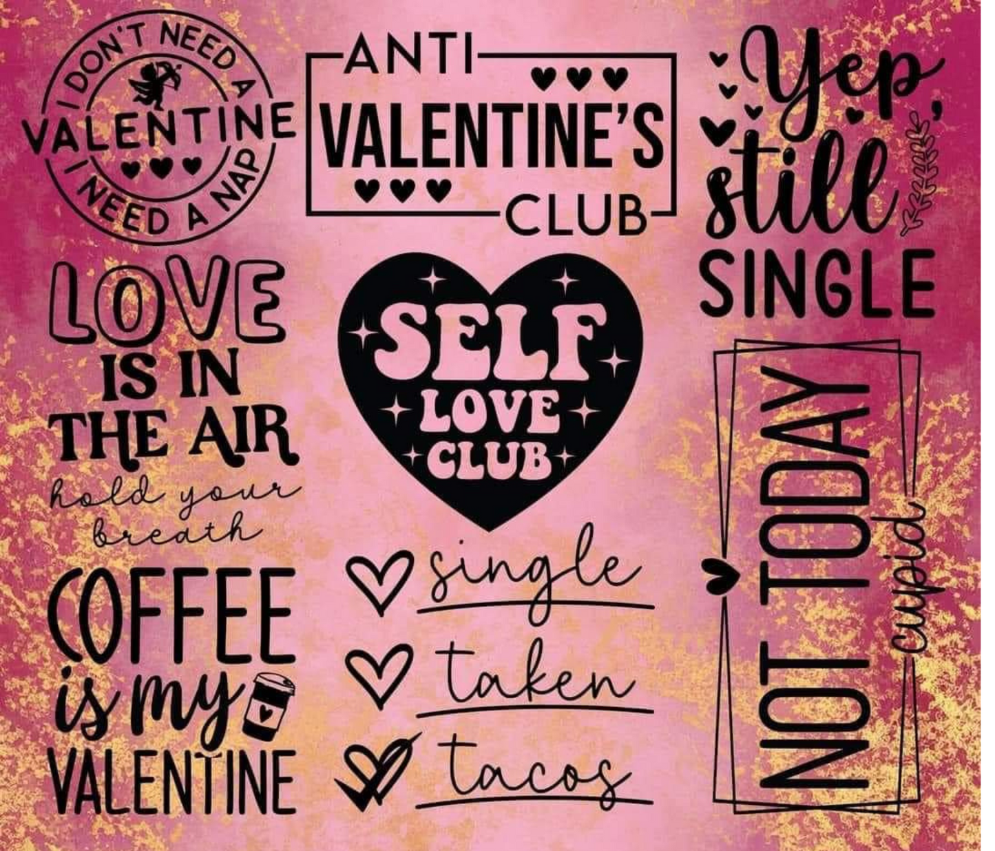 #428 Anti-Valentine Club Tumbler