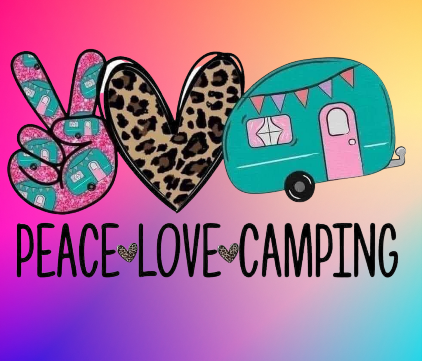 #438 Peace Love and Camping Tumbler