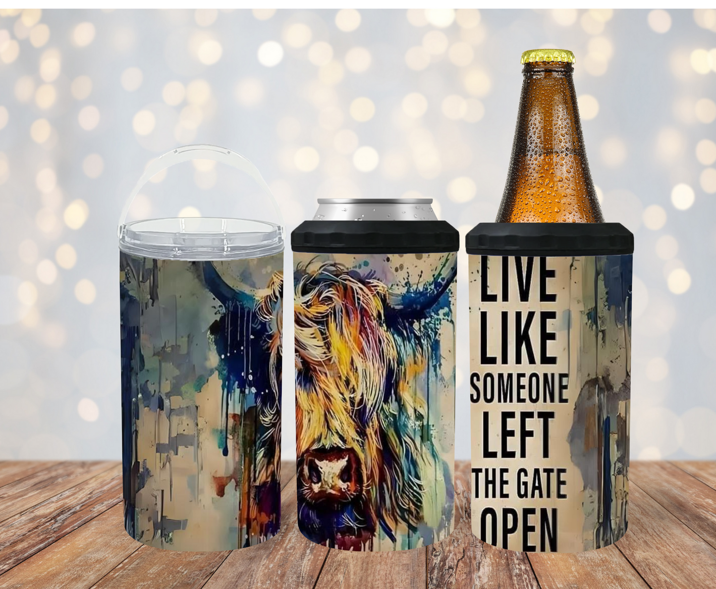 #461 Live Like Someone Left The Gate Open Can Cooler