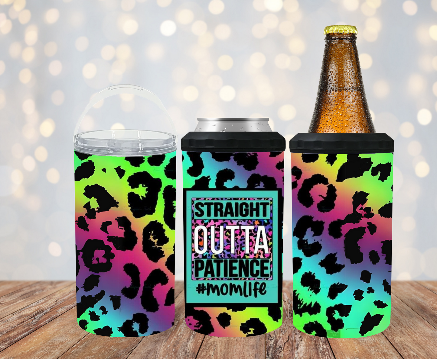 #482 Straight Outta Patience #Mom Life Can Cooler