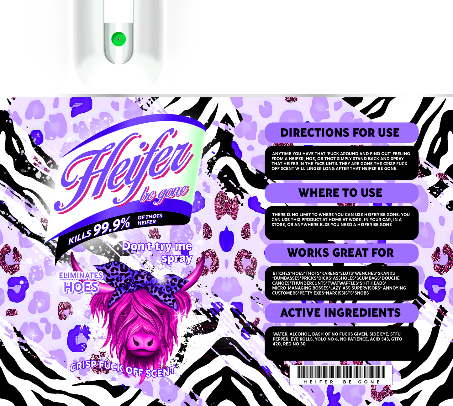 #49 Heifer Be Gone Spray Purple Zebra Tumbler