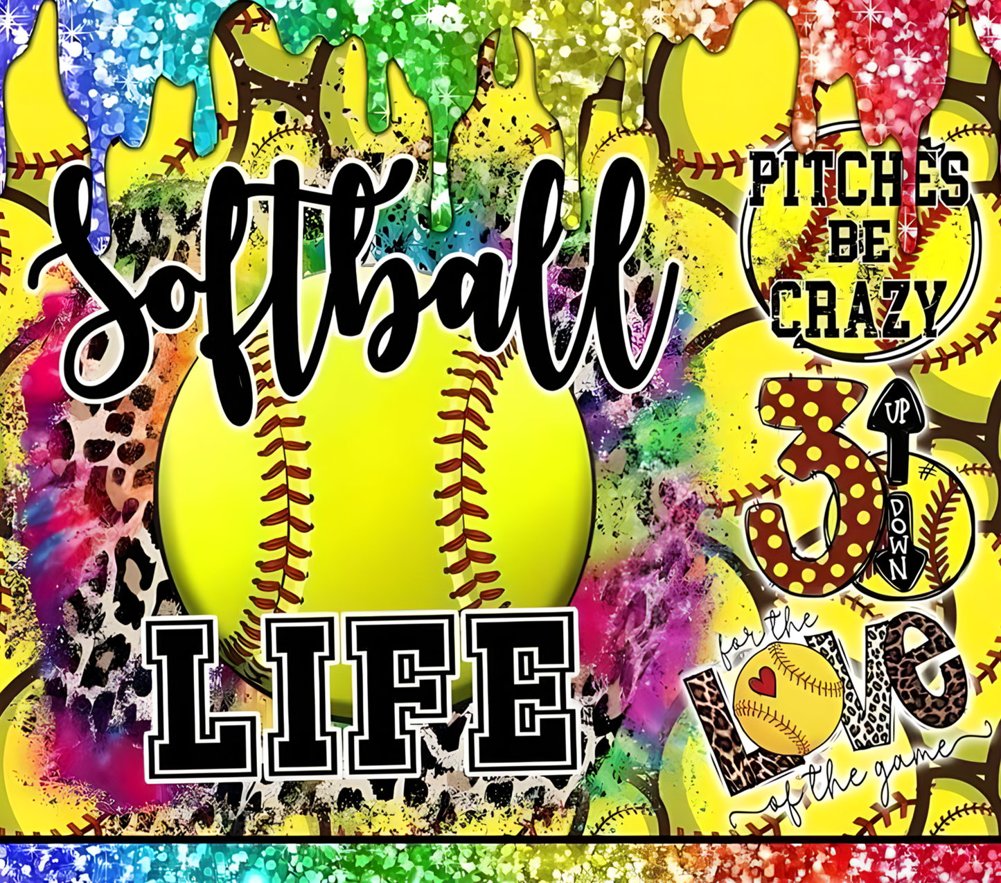 #514 Pitches Be Crazy Softball Life Tumbler