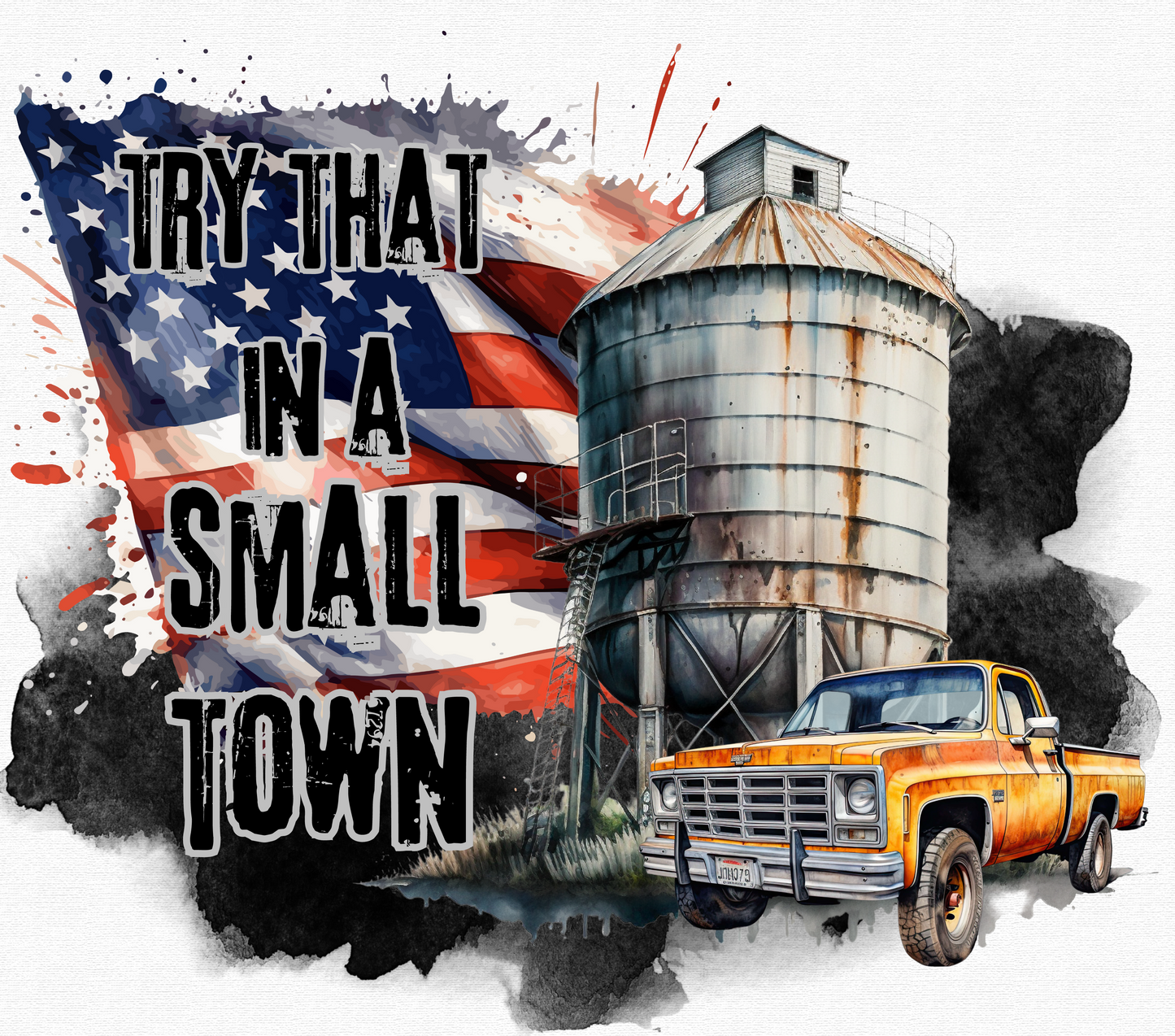 #51 Try That In a Small Town Chevy Truck Tumbler
