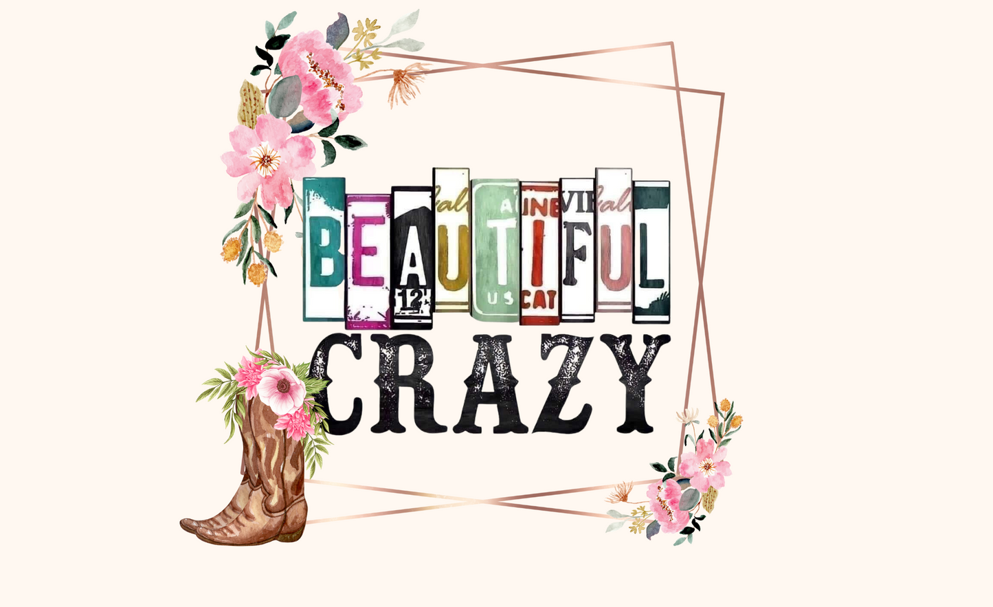 #209 Beautiful Crazy Can Cooler