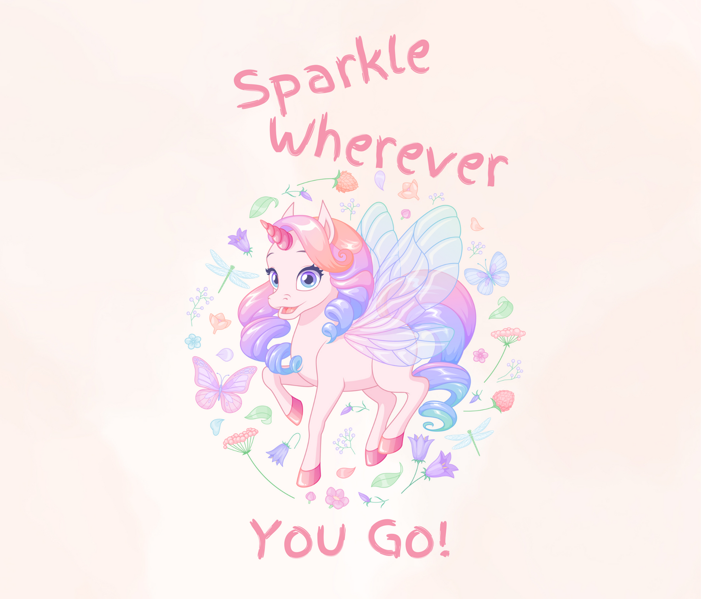 #150 Sparkle Wherever You Go Unicorn Unicorn Tumbler