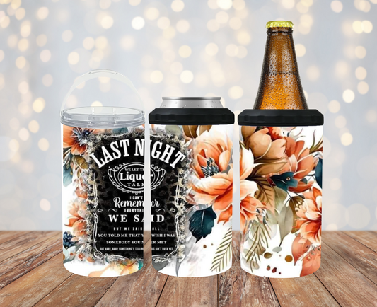 #223 Last Night We Said Can Cooler