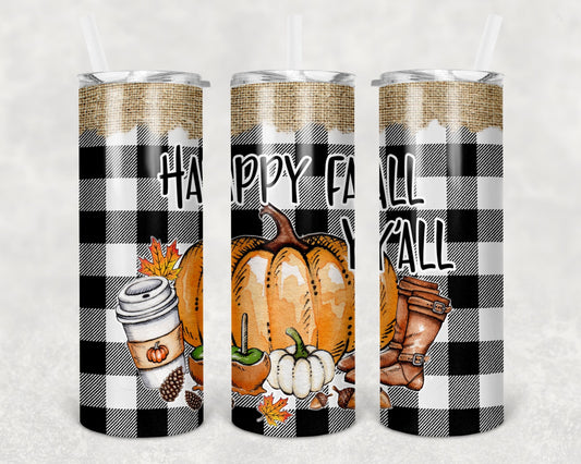 #22 Happy Fall Yall Tumbler