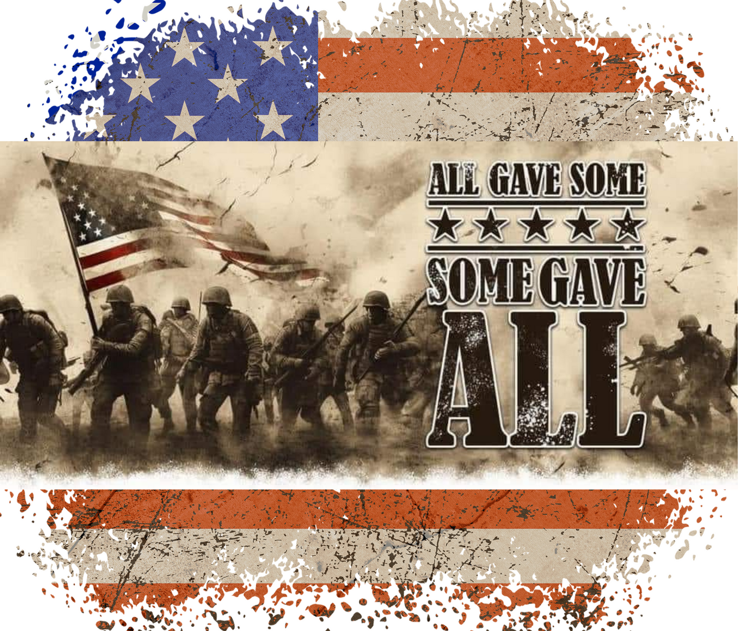 #253 All Gave Some Some Gave All Tumbler