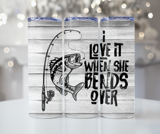 #280 I love it when she bends over Tumbler