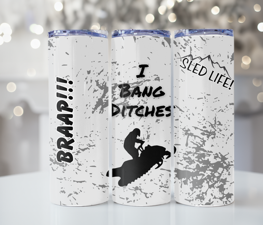 #334 Snowmobiling I Bang Ditches Grey Tumbler