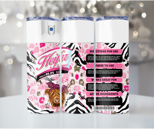 #48 Heifer Be Gone Spray Pink Zebra Tumbler