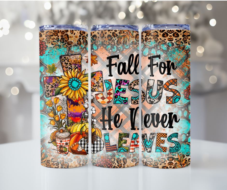 #64 Fall Is For Jesus He Never Leaves Tumbler