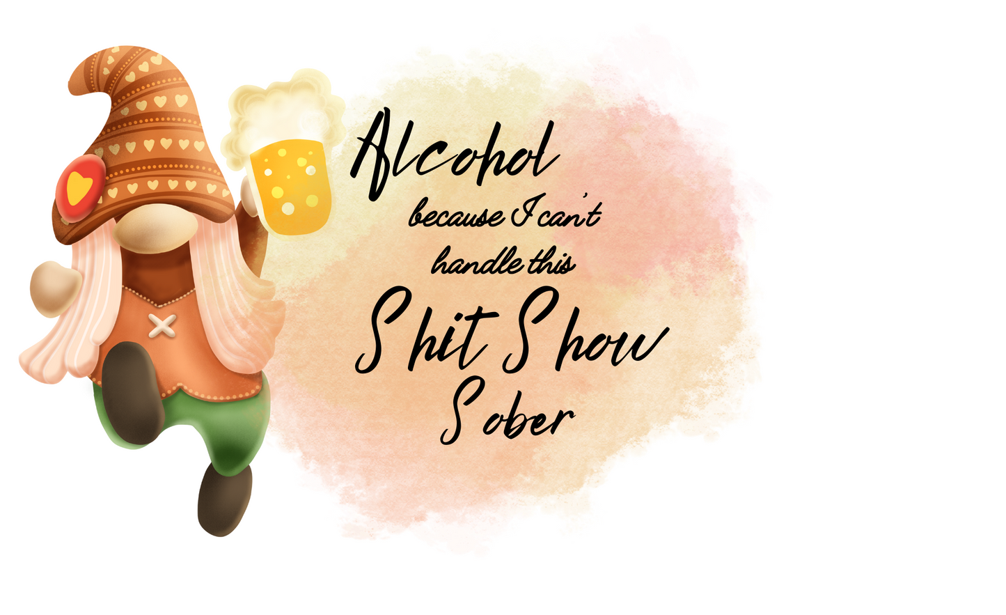 #151 Alcohol Shit Show Gnome Can Cooler