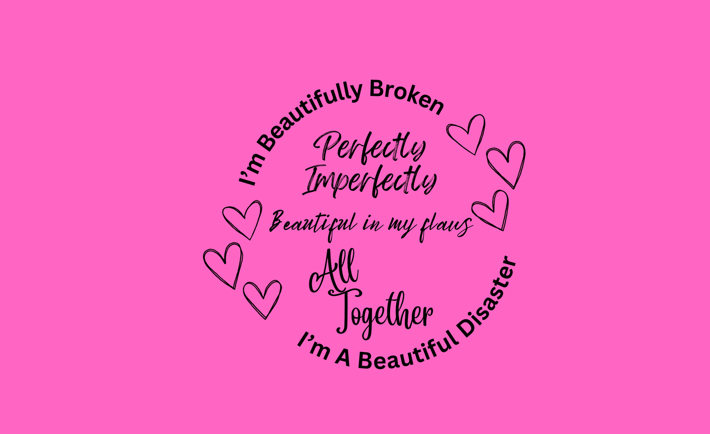 #153 Beautiful Disaster Hot Pink Can Cooler